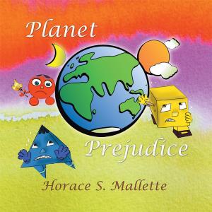 Cover of the book Planet Prejudice by April Joy Spring