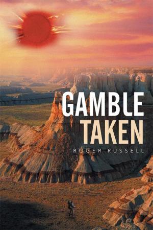Cover of the book Gamble Taken by Ann Stewart-Porter