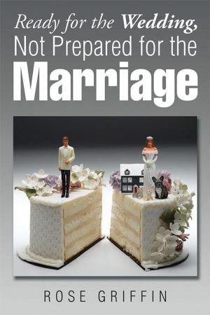 bigCover of the book Ready for the Wedding, Not Prepared for the Marriage by 