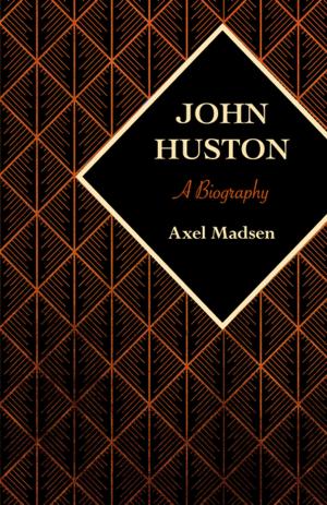 Cover of the book John Huston by Kitty Burns Florey
