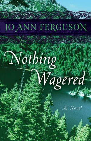 Cover of the book Nothing Wagered by John Norman