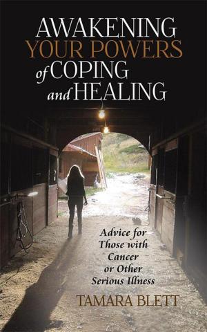 Cover of the book Awakening Your Powers of Coping and Healing by Terry Lowey