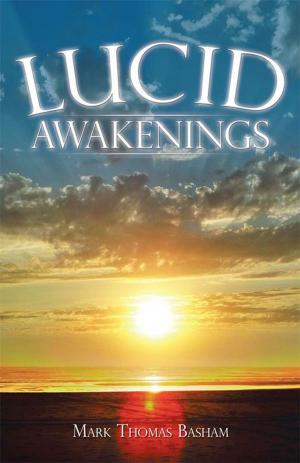 Cover of the book Lucid Awakenings by Sheeza Iqbal