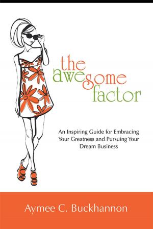 Cover of the book The Awesome Factor by Bob Estes