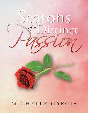 Cover of the book Seasons of a Distinct Passion by Anthony Wolff