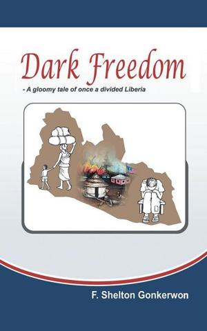 Cover of the book Dark Freedom by Tony Matula