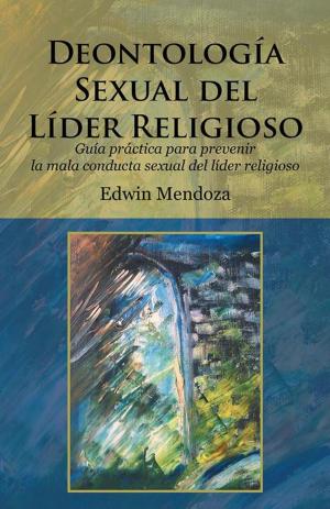 Cover of the book Deontología Sexual Del Líder Religioso by Michael Merry