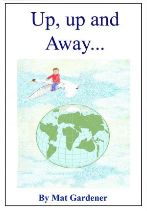Book cover of Up, Up and Away