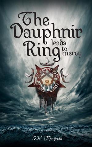Book cover of The Dauphnir Ring Leads to Mercy
