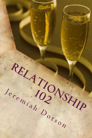 Cover of the book Relationship 102 by Annie Miller