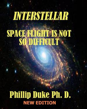 Book cover of Interstellar Space Flight Is Not So Difficult: Expanded New Edition