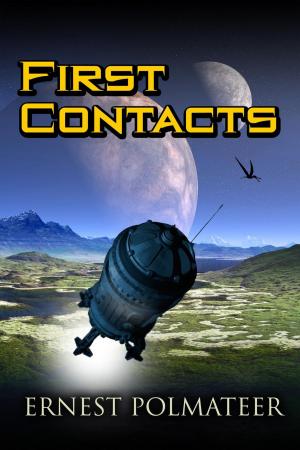Cover of the book First Contacts by Emily Rowland