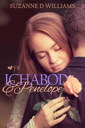 Cover of the book Ichabod & Penelope by Suzanne D. Williams