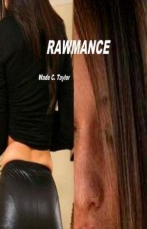 Cover of the book Rawmance by Tehuti Atum-Ra