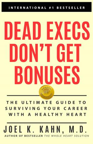 Cover of the book Dead Execs Don't Get Bonuses by Dr. Holly Fourchalk