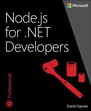 Cover of the book Node.js for .NET Developers by George Trujillo, Charles Kim, Steve Jones, Rommel Garcia, Justin Murray