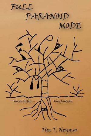 Cover of the book Full Paranoid Mode by Karl El-Koura