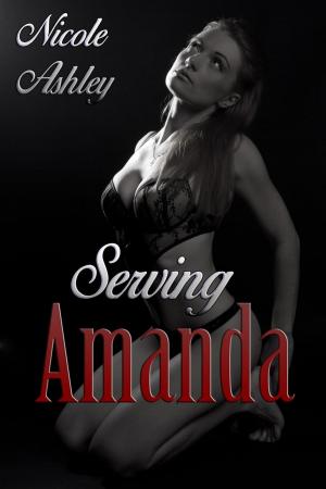 Cover of the book Serving Amanda by Crimson Rose, Emily Sinclaire, Alexis Alexandra, Victoria Brynn