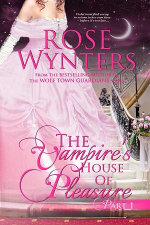 Book cover of The Vampire's House of Pleasure Part One