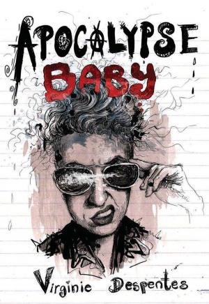 Cover of the book Apocalypse Baby by Lola Lariscy