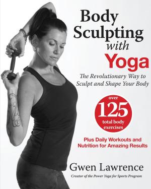 Cover of the book Body Sculpting with Yoga by Rick Steiner, Ph.D.