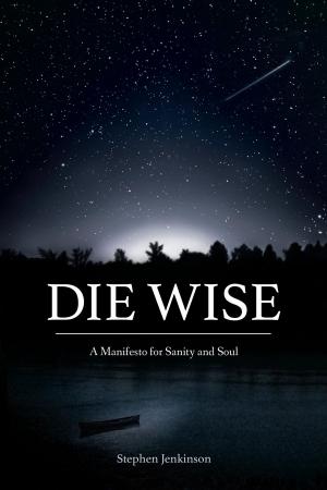 Cover of the book Die Wise by Richard Gordon