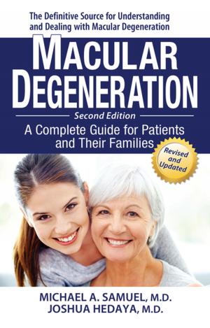 Cover of the book Macular Degeneration by Mark Stengler, N.D., CHT, HHP, N.M.D.