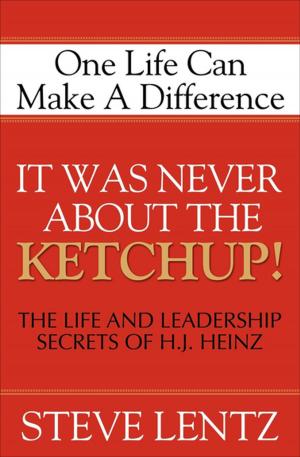 Cover of the book It Was Never About the Ketchup! by David Garfinkel