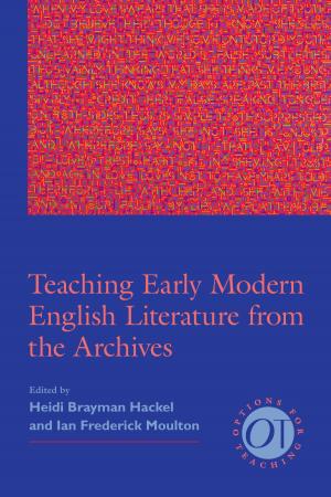 Cover of Teaching Early Modern English Literature from the Archives
