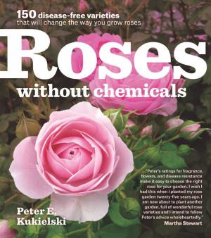 Cover of the book Roses Without Chemicals by Cole Danehower