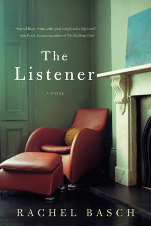 Cover of the book The Listener: A Novel by William Boyle