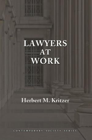 Cover of the book Lawyers at Work by Jerold S. Auerbach
