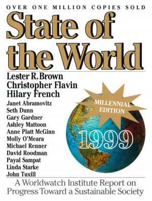 Cover of the book State of the World 1999 by Institute for Local Self-Reliance