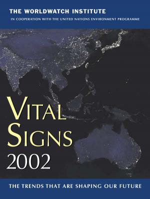 Cover of the book Vital Signs 2002 by Timothy Beatley, David Godschalk, Philip Berke, David Brower, Edward J. Kaiser