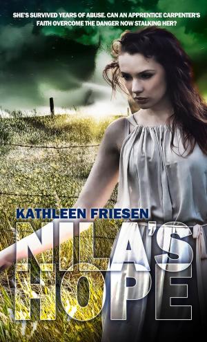 Cover of the book Nila's Hope by Kathleen Friesen