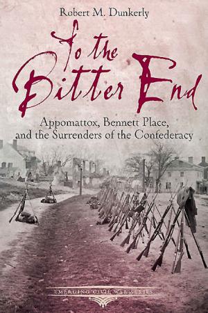 Cover of the book To the Bitter End by William Miller