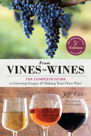 Cover of the book From Vines to Wines, 5th Edition by Arden Moore