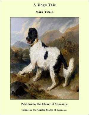 Cover of the book A Dog's Tale by George Manville Fenn