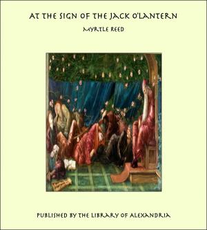 Cover of the book At the Sign of the Jack O'Lantern by Rear-Admiral Bradley Allen Fiske