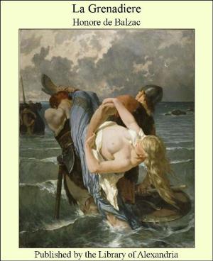 Cover of the book La Grenadiere by Gustave Aimard