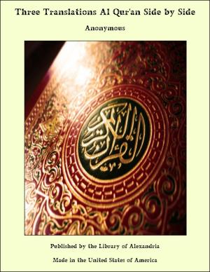 Book cover of Three Translations of The Koran (Al-Qur'an) Side by Side