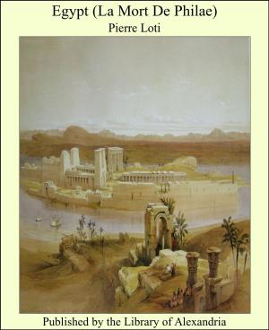 Cover of the book Egypt (La Mort De Philae) by Thornton Hall