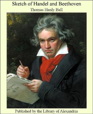 Cover of the book Sketch of Handel and Beethoven by John Ashton