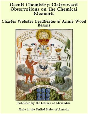Cover of the book Occult Chemistry Clairvoyant Observations on The Chemical Elements by Attributed in Part to William Shakespeare
