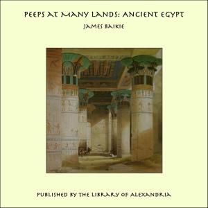 Book cover of Peeps at Many Lands: Ancient Egypt