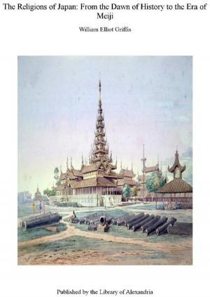 Cover of the book The Religions of Japan: From The Dawn of History to The Era of Meiji by Gustave Flaubert