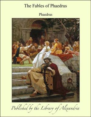 Cover of the book The Fables of Phaedrus by Josephine Marchand Dandurand