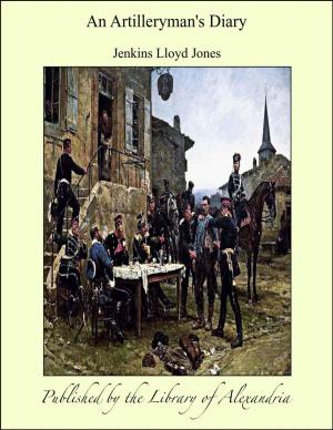Cover of the book An Artilleryman's Diary by Thomas Okey