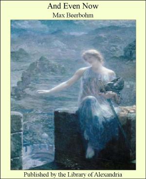 Cover of the book And Even Now by Isabella L. Bird