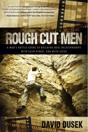 Cover of the book Rough Cut Men by Dr. Partin Mark